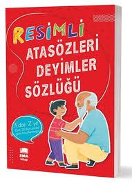 Resimli Atasözleri  ve Deyimler Sözlüğü- Ema